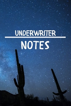 Paperback Underwriter Notes: Underwriter Career School Graduation Gift Journal / Notebook / Diary / Unique Greeting Card Alternative Book