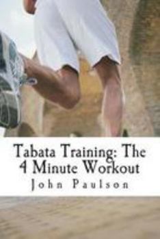 Paperback Tabata Training: The 4 Minute Workout Book