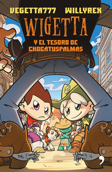 Paperback Wigetta Y El Tesoro de Chocatuspalmas [Spanish] Book