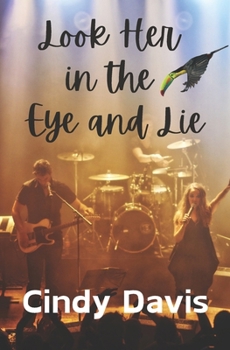 Look Her in the Eye and Lie (Joy Wagner Mysteries)
