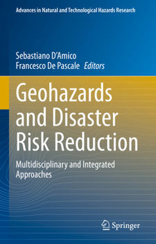 Hardcover Geohazards and Disaster Risk Reduction: Multidisciplinary and Integrated Approaches Book