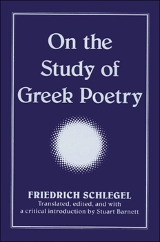 Über das Studium der griechischen Poesie - Book  of the SUNY Series: Intersections: Philosophy and Critical Theory