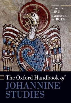 Paperback The Oxford Handbook of Johannine Studies Book