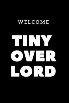 Paperback Welcome Tiny Overlord: Black Baby Shower Unique Humorous Guest Sign in Book