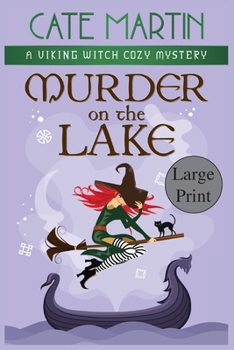 Paperback Murder on the Lake: A Viking Witch Cozy Mystery [Large Print] Book