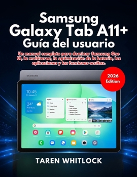 Paperback Samsung Galaxy Tab A11+ Guía del usuario [Spanish] Book