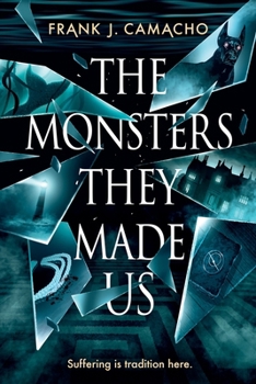 Paperback The Monsters They Made Us Book