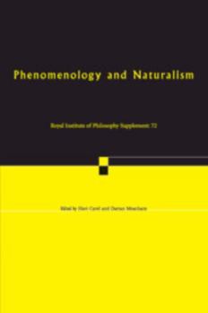 Paperback Phenomenology and Naturalism: Examining the Relationship Between Human Experience and Nature Book