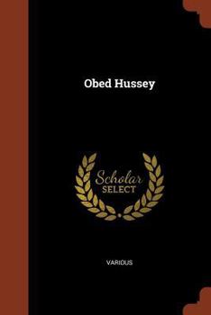 Paperback Obed Hussey Book