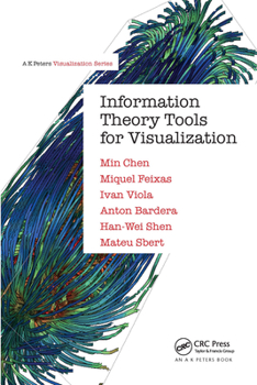 Paperback Information Theory Tools for Visualization Book