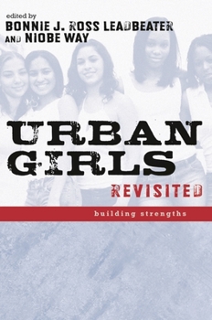 Paperback Urban Girls Revisited: Building Strengths Book