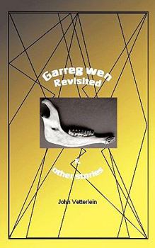 Paperback Garreg Wen Revisited and Other Stories Book