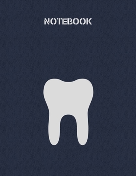 Notebook: Lined Notebook 100 Pages (8.5 x 11 inches), Used as a Journal, Diary, or Composition book - Teeth