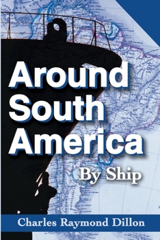 Paperback Around South America: By Ship Book