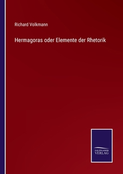 Paperback Hermagoras oder Elemente der Rhetorik [German] Book