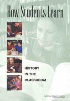 Paperback How Students Learn: History in the Classroom Book
