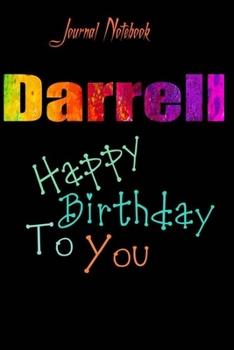 Paperback Darrell: Happy Birthday To you Sheet 9x6 Inches 120 Pages with bleed - A Great Happybirthday Gift Book