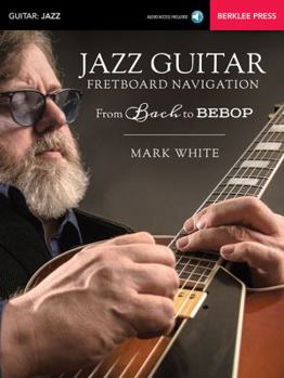 Paperback Jazz Guitar Fretboard Navigation Book/Online Audio Book