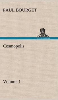 Cosmopolis - Volume 1 - Book #1 of the Cosmopolis
