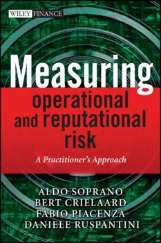 Hardcover Measuring Operational and Reputational Risk: A Practitioner's Approach Book