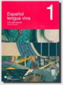 Paperback ESPAÑOL LENGUA VIVA 1 LIBRO ALUMNO [Spanish] Book