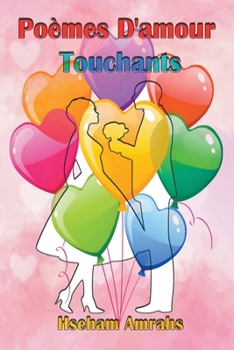 Paperback Poèmes D'amour Touchants [French] Book