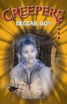 Paperback Beggar Boy (Creepers) Book