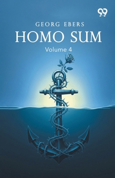 Paperback Homo Sum: Volume 4 Book