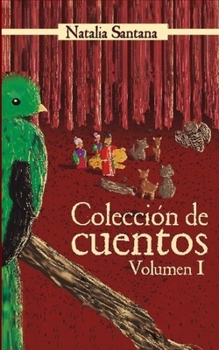 Paperback Colección de Cuentos: Volumen I [Spanish] Book