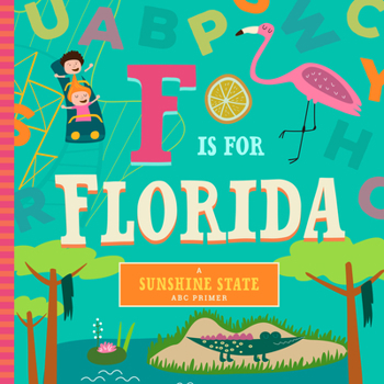 Board book F Is for Florida Book