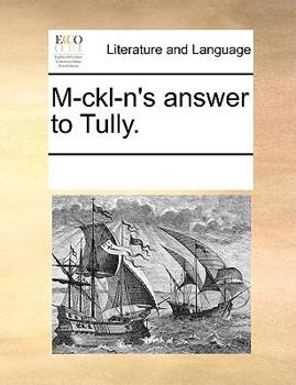 Paperback M-ckl-n's answer to Tully. Book