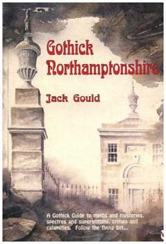 Paperback Gothick Northamptonshire Book