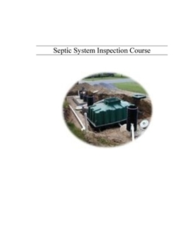 Paperback Septic System Inspection Course For Home & Building Inspectors Book