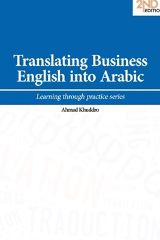 Paperback Translating Business English into Arabic Book