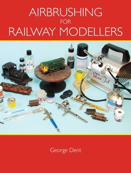 Paperback Airbrushing for Railway Modellers Book
