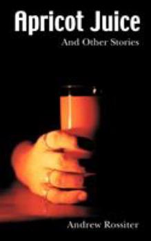 Paperback Apricot Juice and other Stories [German] Book
