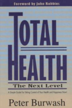 Paperback Total Health: The Next Level Book