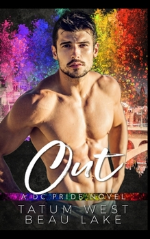 Out (DC Pride) - Book #2 of the DC Pride