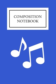 Paperback Composition Notebook: College Ruled Blue Composition Notebook Lined Ruled Blank Paper, 110 pages 6x9 inch (Journal Composition Notebook Book