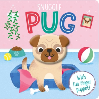 Board book Snuggle Pug: Finger Puppet Board Book