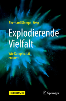 Paperback Explodierende Vielfalt: Wie Komplexität Entsteht [German] Book