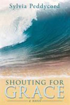 Paperback Shouting for Grace Book