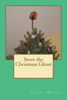 Paperback Steve the Christmas Ghost Book