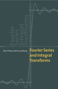 Paperback Fourier Series and Integral Transforms Book