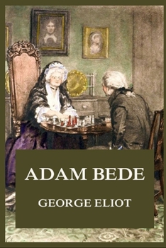 Paperback Adam Bede Illustrated Book