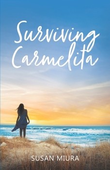 Paperback Surviving Carmelita Book