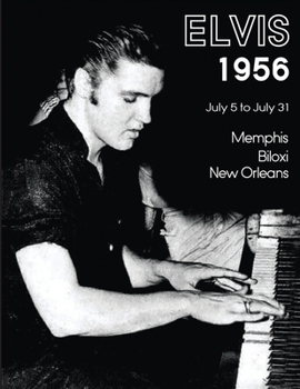 Paperback Elvis July 5-31, 1956 Book