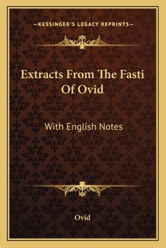 Paperback Extracts From The Fasti Of Ovid: With English Notes Book