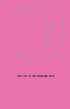 Paperback love you to the moon and back Book