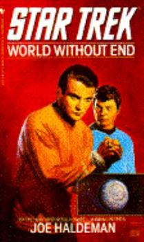 World Without End - Book #10 of the Star Trek Adventures